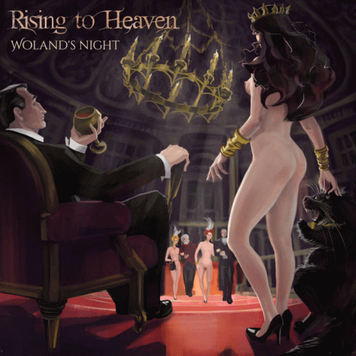 Rising To Heaven : Woland's Night